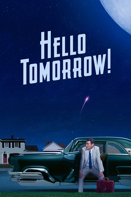 Hello Tomorrow! Season 1