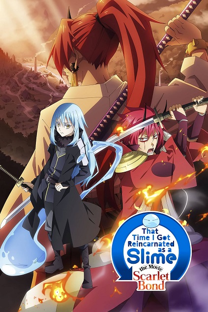 That Time I Got Reincarnated as a Slime: The Movie – Scarlet Bond (2022)