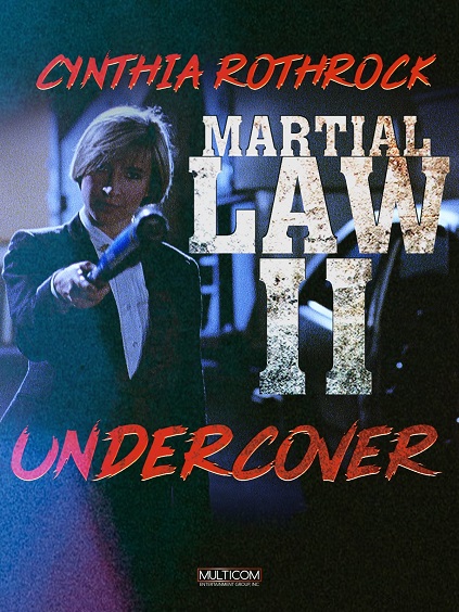 Martial Law II: Undercover (1991)