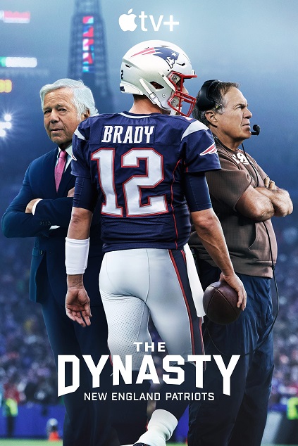 The Dynasty: New England Patriots