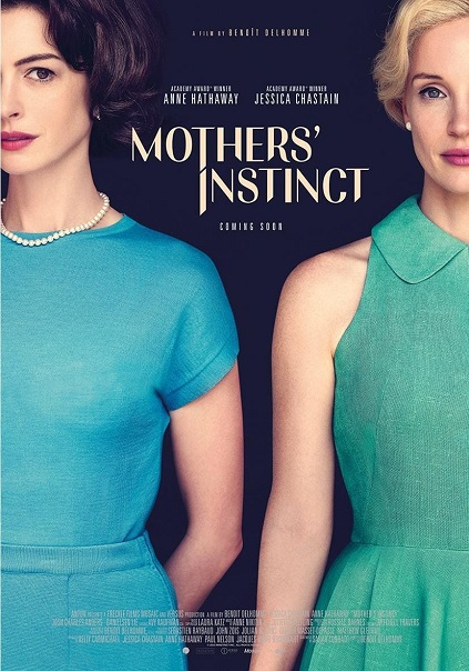 Mothers’ Instinct (2024)