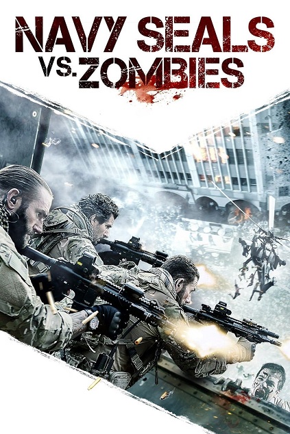 Navy Seals vs. Zombies (2015)