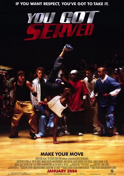 You Got Served (2004)