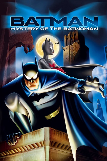 Batman: Mystery of the Batwoman (2003)