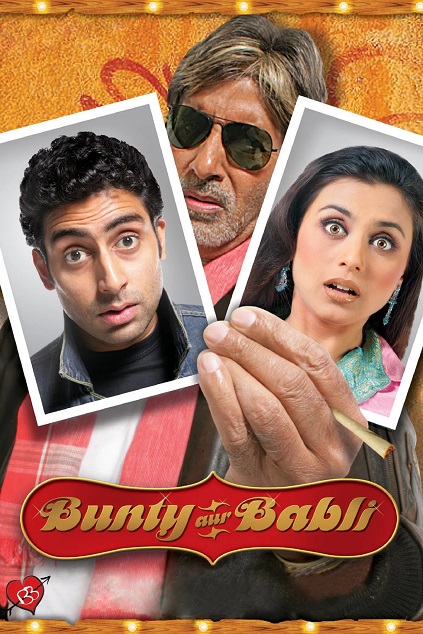Bunty Aur Babli (2005) Bunty Aur Babli (2005)