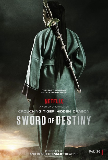 Crouching Tiger, Hidden Dragon: Sword of Destiny (2016) Crouching Tiger, Hidden Dragon: Sword of Destiny (2016)
