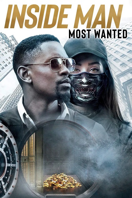 Inside Man: Most Wanted (2019) Inside Man: Most Wanted (2019)