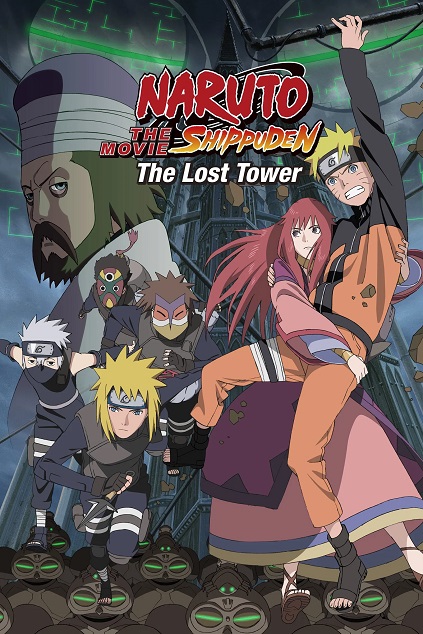Naruto Shippuden the Movie 4: The Lost Tower (2010)