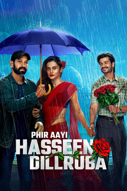 Phir Aayi Hasseen Dillruba (2024)
