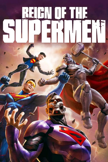 Reign of the Supermen (2019) Reign of the Supermen (2019)