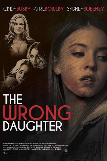 The Wrong Daughter (2018)