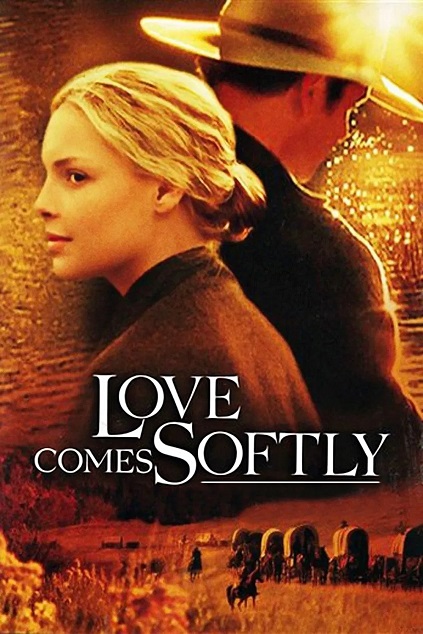 Love Comes Softly (2003) Love Comes Softly (2003)