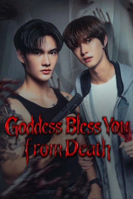 Goddess Bless You from Death