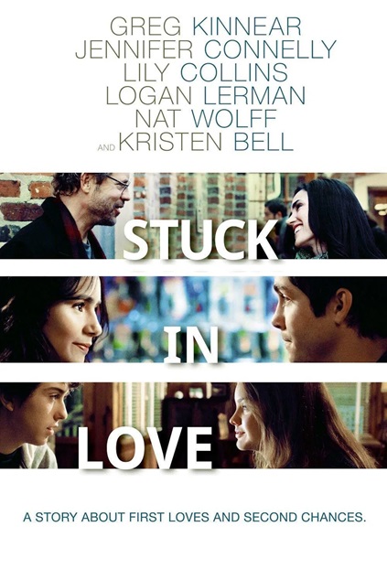 Stuck in Love (2013)