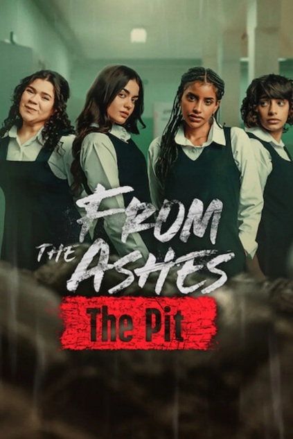 From the Ashes: The Pit (2026)