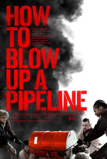 How to Blow Up a Pipeline (2023)