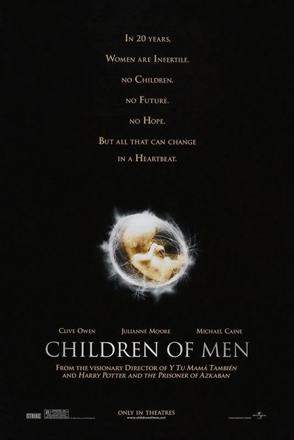 Children of Men (2006)