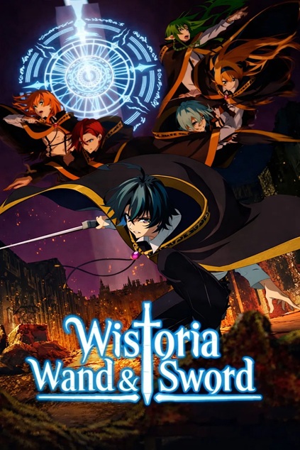 Wistoria: Wand and Sword Season 2