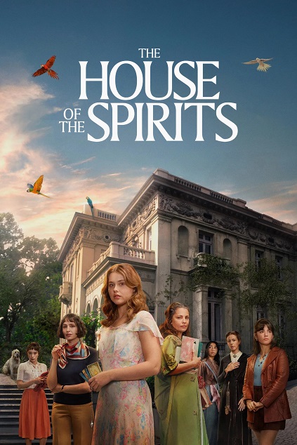 The House of the Spirits Season 1